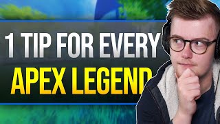 1 Tip For Every Apex Legend | School Of The Ottr Guides, Tips & Tricks