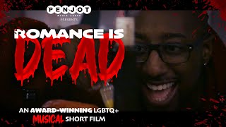 Romance Is Dead | Award-Winning Musical Short Film
