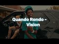Quando Rondo - Vision (Lyrics)