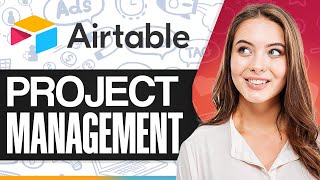 Airtable Tutorial For Project Management 2026 (Ultimate Guide To Master Airtable) Net Worth