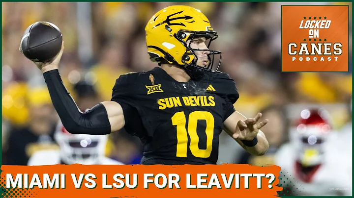 TRANSFER WARS: Miami Hurricanes BATTLE LSU for Sam Leavitt? | Canes' CFP EDGE vs. Texas A&M