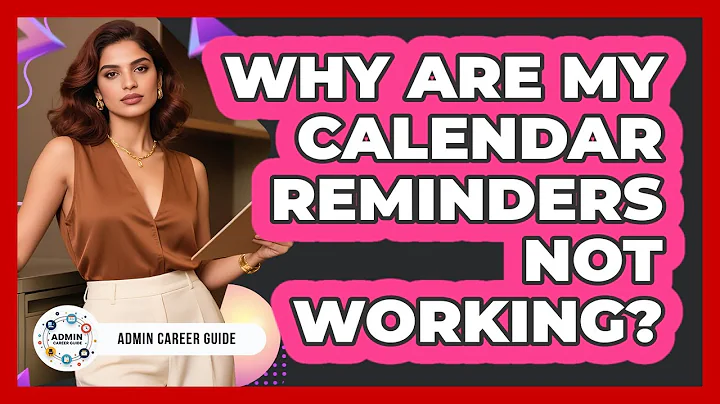 Why Are My Calendar Reminders Not Working?