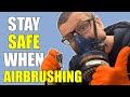 Airbrushing Safely, things you need to know .