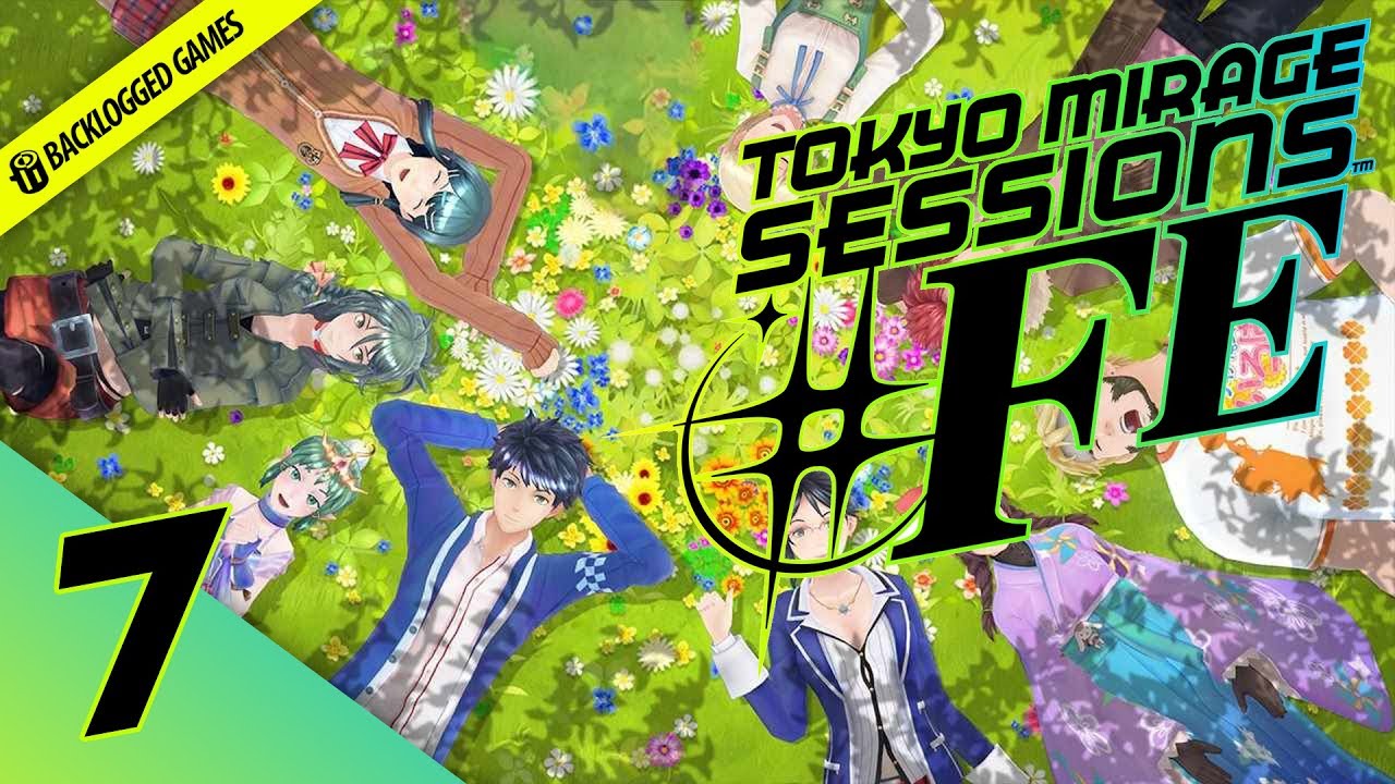 Tokyo Mirage Sessions FE on Nintendo Wii U Gameplay Part 7 │ Backlogged Games YouTube Tokyo Mirage Sessions FE on Nintendo Wii U Gameplay Part 7 │ Backlogged Games YouTube
