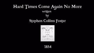 Stephen Foster's - Hard Times Come Again No More - Performed by Tom Roush chords