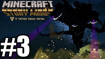 Minecraft Story Mode Episode 1 - Gameplay Walkthrough Part 3 [ HD ] No Commentary