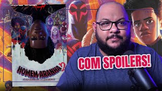 Aranhaverso 2 e aquele final! | Homem-Aranha 2 - Através do Aranhaverso | COM SPOILERS