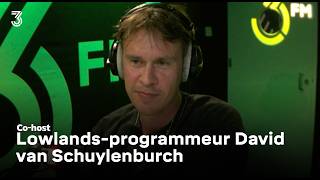 Lowlands-programmeur David van Schuylenburch Lowlands is als een tanker Co-host Vera On Track