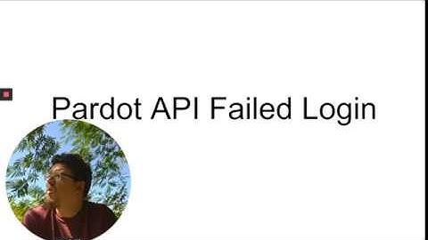 In the weeds with Pardot API Logins failing