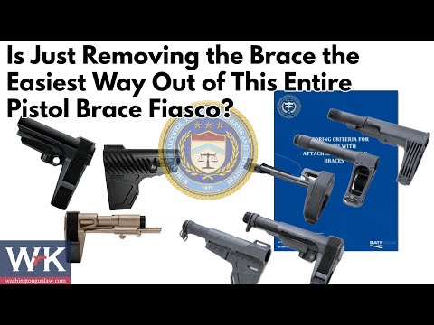Is Just Removing the Brace the Easiest Way Out of the Entire Pistol Brace Fiasco?