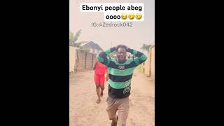 Ebonyi People Must Be Madd