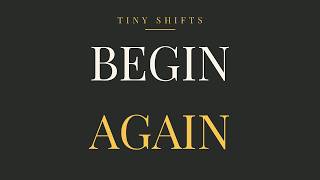 How to Begin Again When Life Doesn't Go as Planned