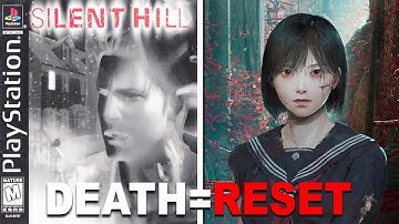 SILENT HILL But If I Die I RESET Back To SH1