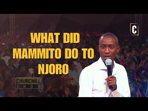 WHAT DID MAMMITO DO TO NJORO | NJORO