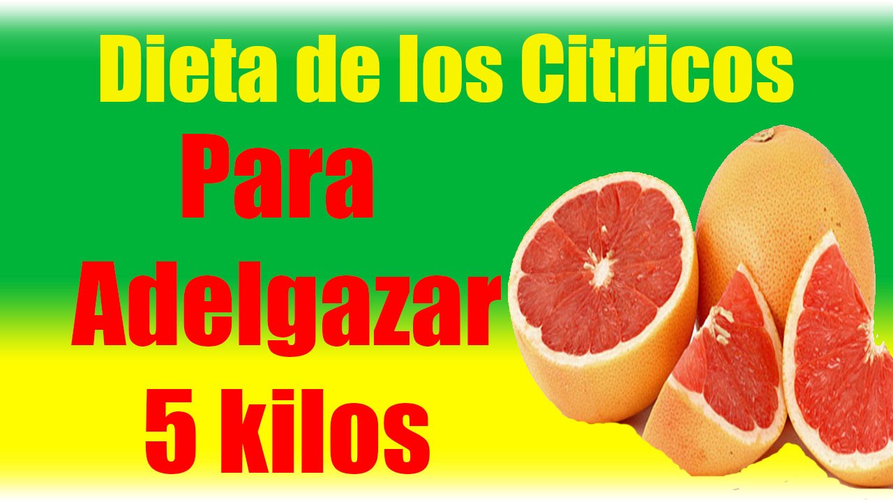 dieta disociada Dieta de los Citricos Para Adelgazar La Original! Dieta para Perder Peso Rápido