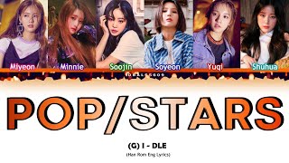 (G)I-DLE (OT6 Version) - 'POP STARS' Lyrics Color Coded [Han Rom Eng] by Dbals5609 chords