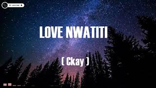 Ckay - love nwatiti (lirik)| cover by Arvian Dwi | lagu viral tiktok