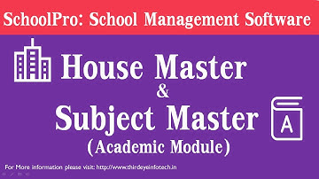 House & Subject Master - Academic Module | Best School Management Software - Schoolpro