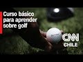 Seminario para comités de golf: ¿Cómo participar? | CNN Chile Golf