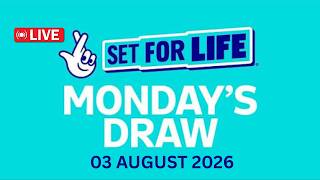 The National Lottery Set For Life Live draw results from Monday 03 Aug 2026 | tonight's