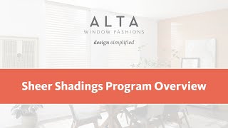 Sheer Shadings Program Overview