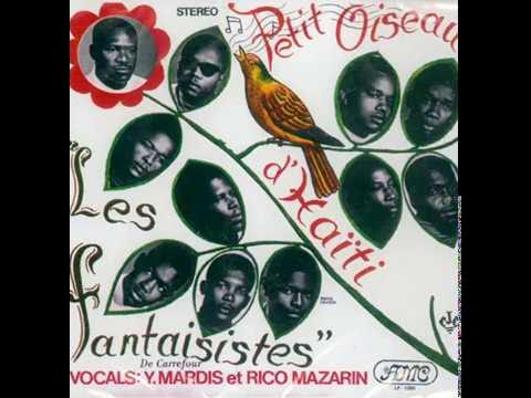 Les Fantaisistes de Carrefour - Ti Zoiseau (1968) - YouTube