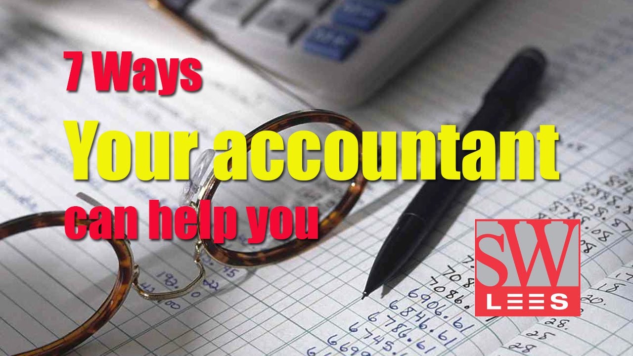 BCL30 Seven Ways Your Accountant Can Help You