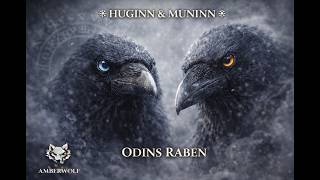 Huginn & Muninn – Odins Raben (Nordic Ritual Chant)