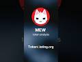 MEW (Cat in a dog's world) token analysis #crypto #tokens #cryptotrading #investment #mew
