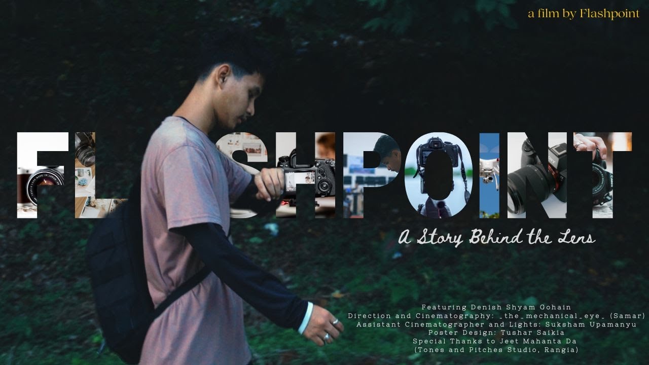 Flashpoint: A Story Behind The Lens || Documenting Photographic Lifestyles