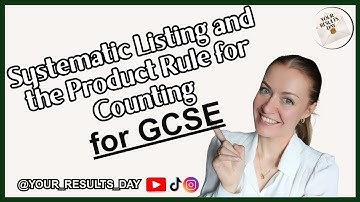 Systematic Listing and the Product Rule for Counting for GCSE Maths!
