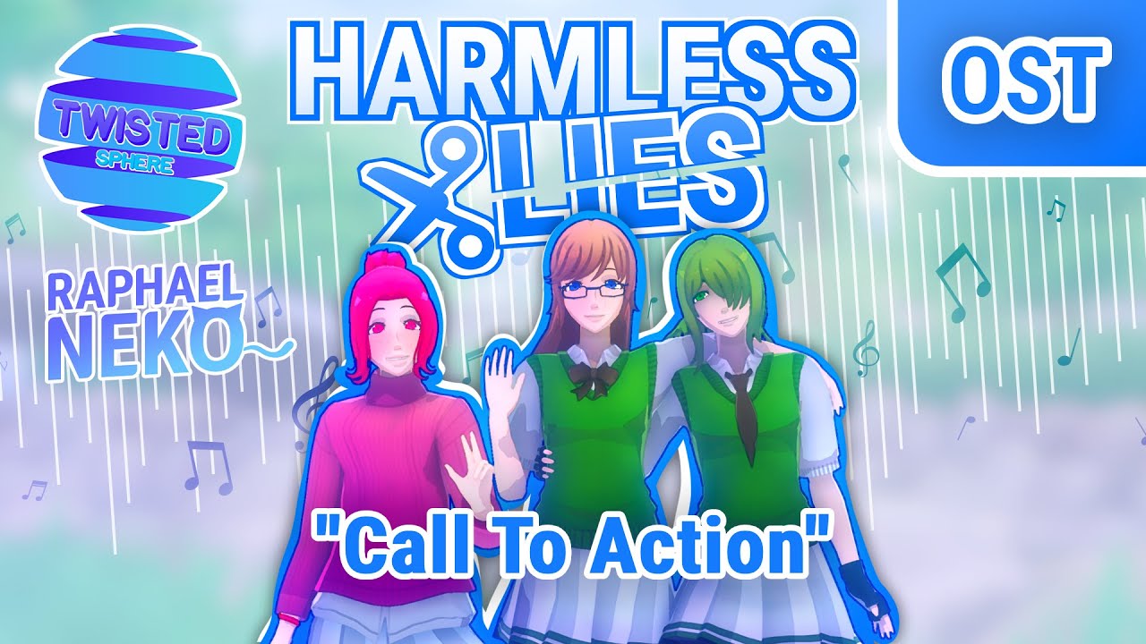 Harmless Lies OST 01 : "Call To Action"