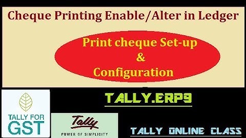 Cheque Printing In Tally ERP 9 | Cheque Configuration: S.NO-132 | Tally Online Class