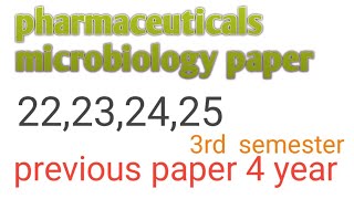 Pharmaceutical microbiology ke paper/pharmaceutical microbiology 3rd semester/atul group of pharmacy