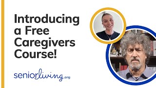 Introducing a Free Caregivers Course