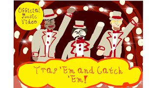 Trap βEm and Catch βEm: OFFICIAL MUSIC VIDEO! From βTiny Tots: A Wild Adventure!β