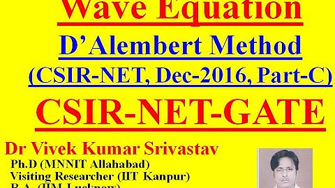Wave Equation, CSIR Part-C, Dec 2016, Differential Equation, Study Material of CSIR UGC NET maths