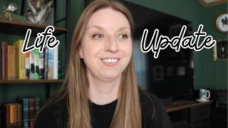 Life Update