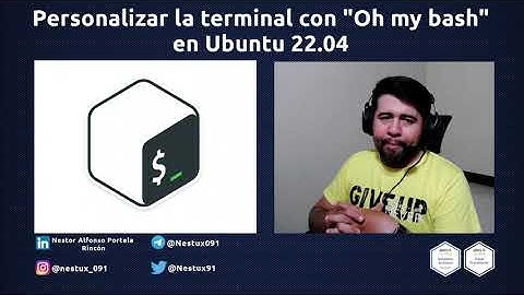 Cómo personalizar la terminal con "oh my bash" en ubuntu 22.04
