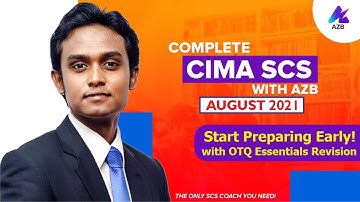 How to start your CIMA SCS August 2021 Prep work EARLY! & Face the Exam with Confidence | SCS w AZB