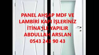 Kadinhani Oda Kapi İşleri̇ni̇z İti̇na İle Yapilir İleti̇şi̇m Abdullah Arslan 0543 243 90 43