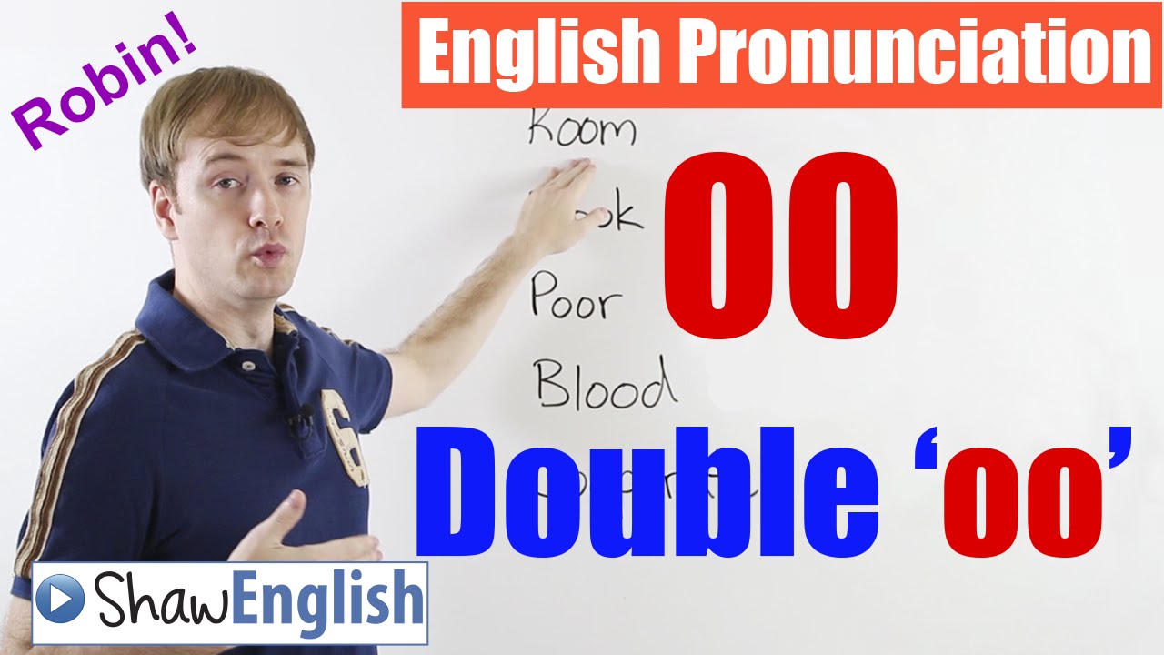 English Pronunciation: 'OO' / Double O 