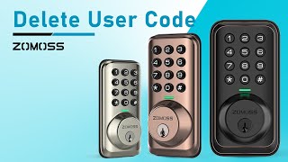 Delete User Code--Zomoss Keypad Deadbolt Lock ZS01