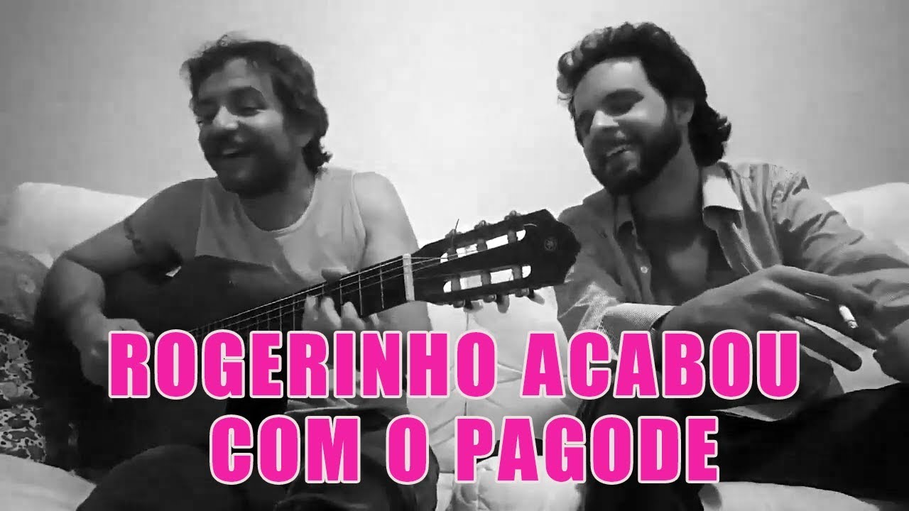 ROGERINHO ACABOU COM O PAGODE
