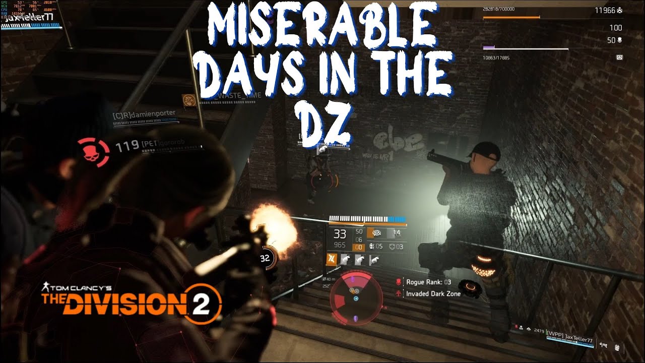 The Division 2 TU17.1 Miserable Days in the DZ. Dark Zone PvP