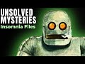 Unsolved Mysteries The Insomnia Files Unsolved Mysteries The Insomnia Files
