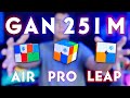 Gan 251 M Air, Pro y Leap | ¿Los Reyes de 2x2?
