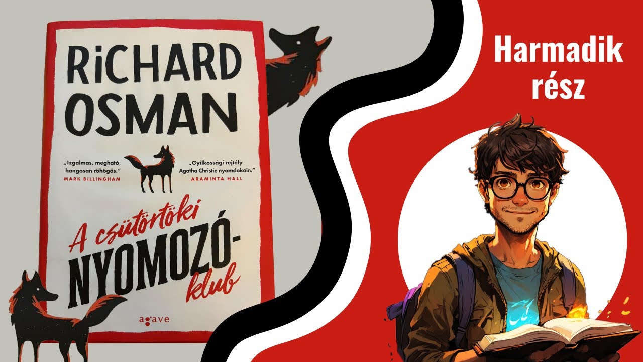 Richard Osman: A csütörtöki nyomozóklub hangoskönyv - Harmadik rész