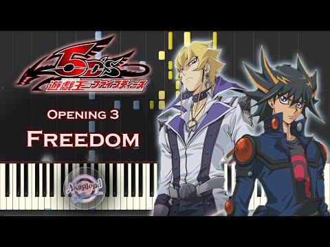 Yu-Gi-Oh ! 5D's 遊戯王 5D's Opening 3 - Freedom - Synthesia Piano Cover / Tutorial