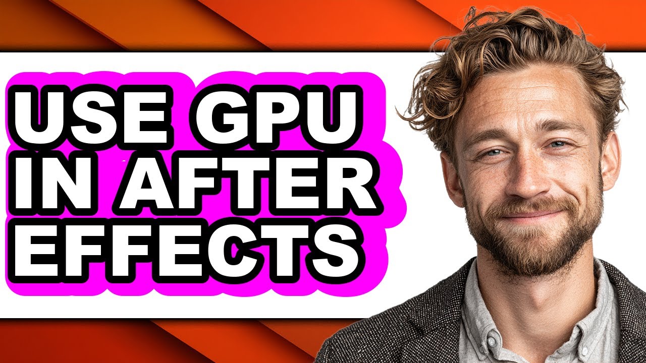 How to Use Gpu in After Effects - Step by Step - YouTube